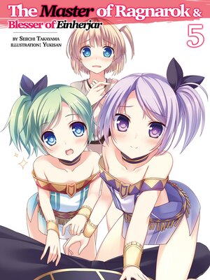 cover image of The Master of Ragnarok & Blesser of Einherjar, Volume 5